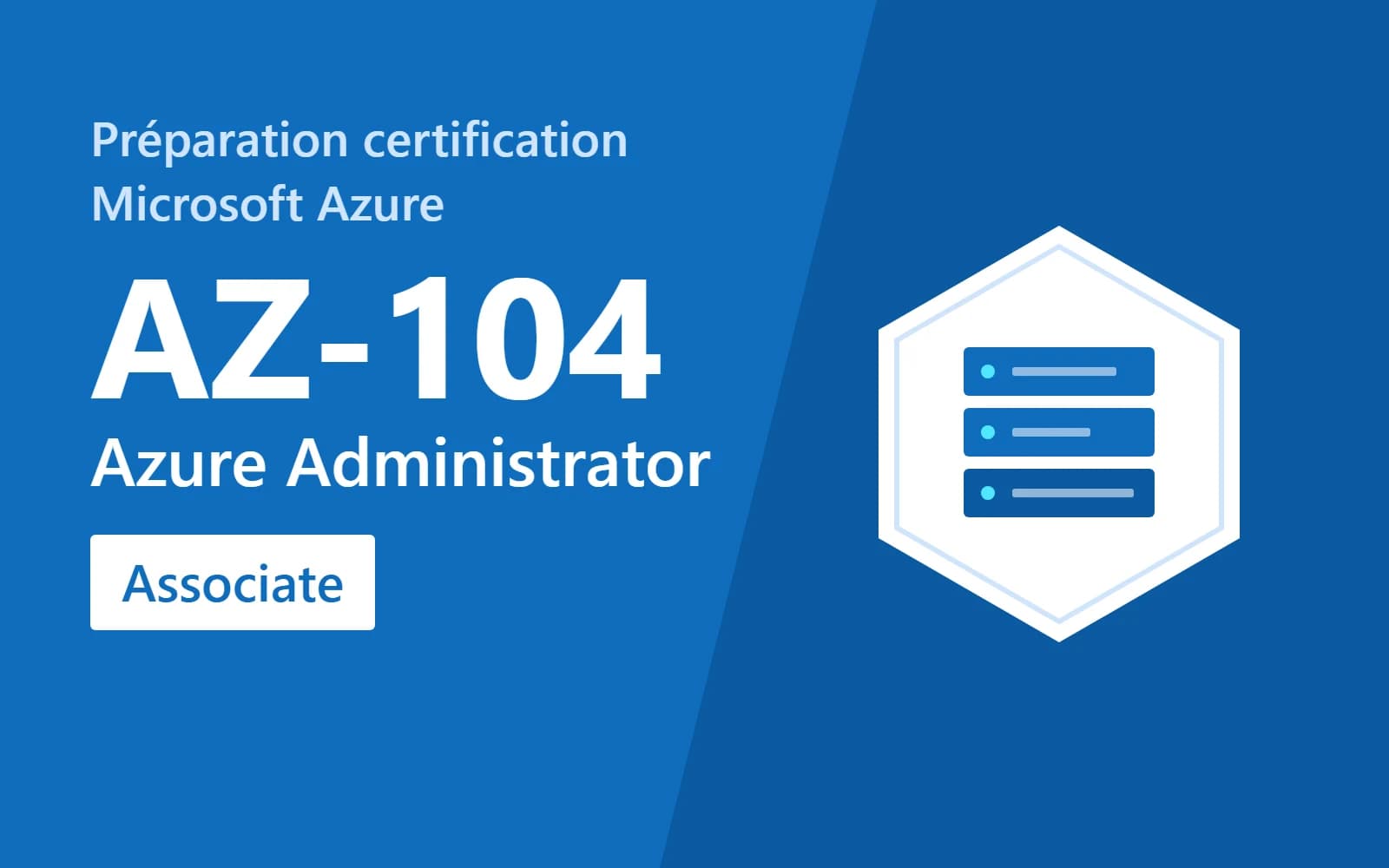 AZ-104 Azure Administrator: complete preparation
